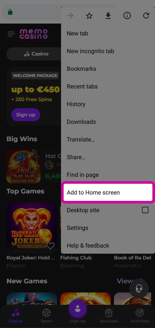 Click on Add to home screen to add the Memo Casino shortcut to your Android device.
