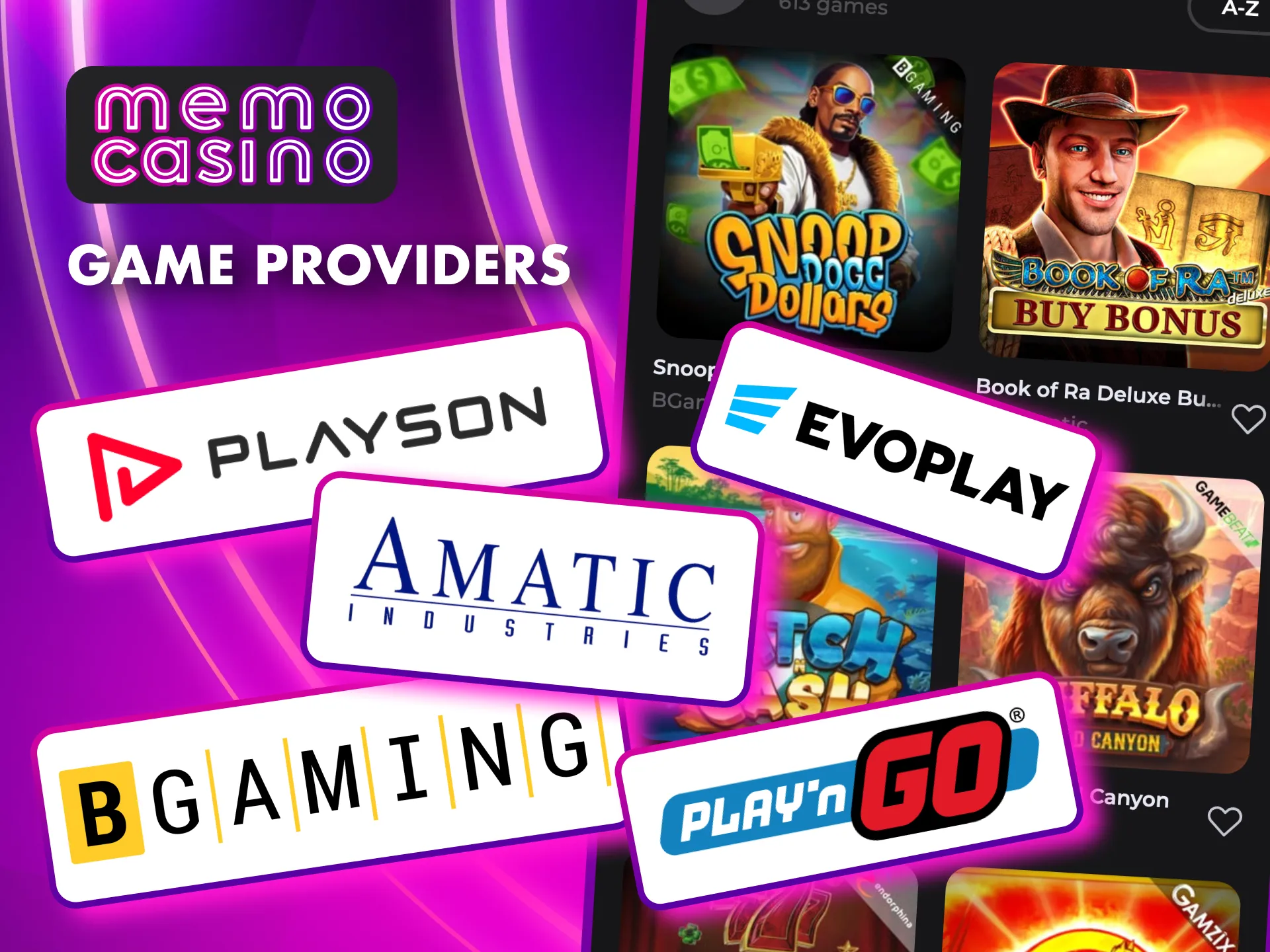 Experience seamless gaming with Memo Casino’s 37 partnered providers.