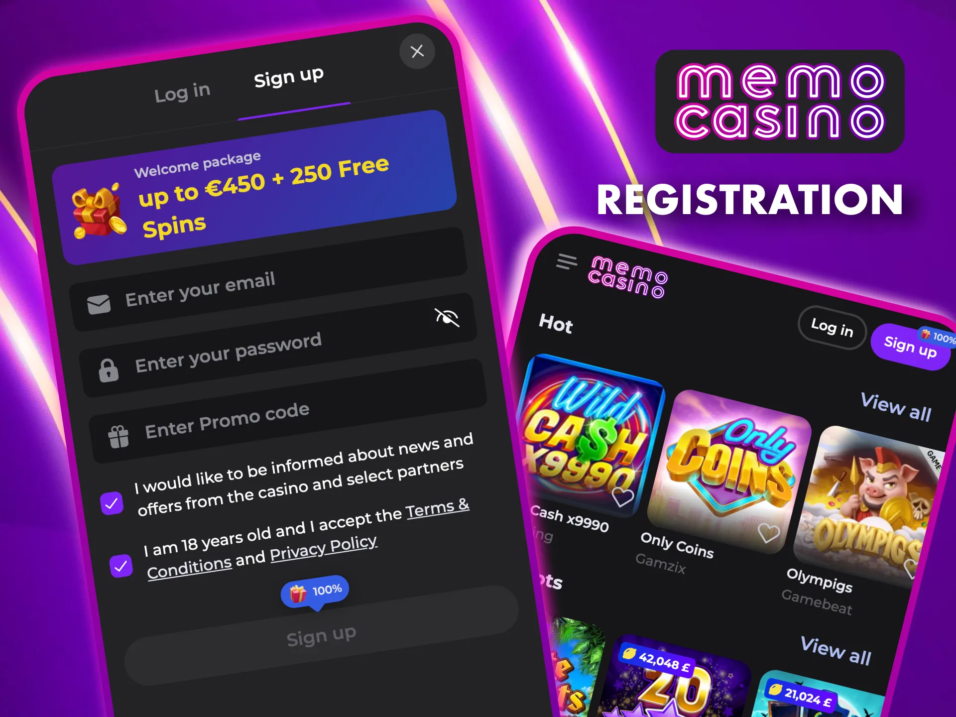 Register at Memo Casino via the mobile app in just a few clicks.