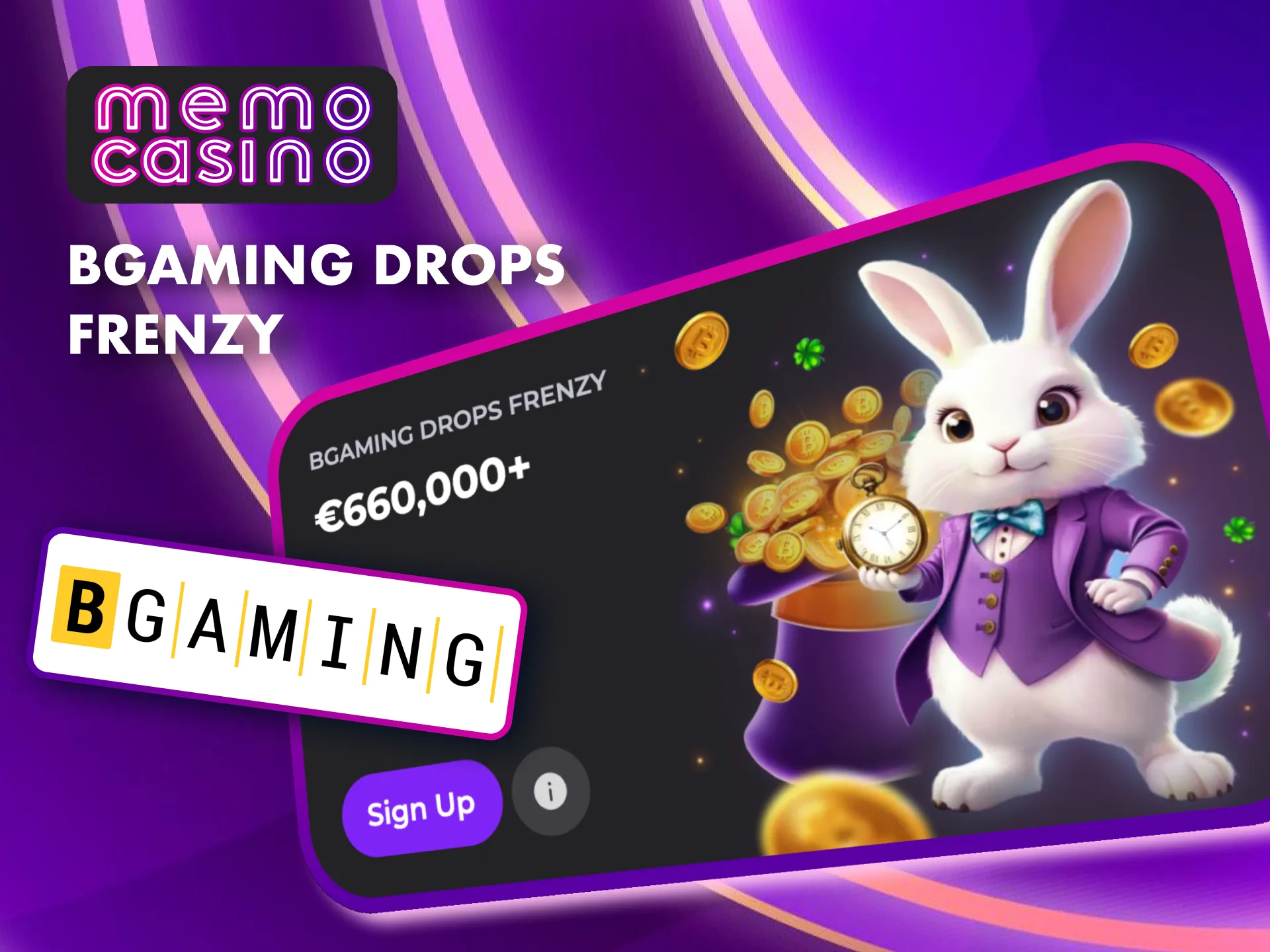 Spin selected BGaming slots at Memo Casino and increase the prize pot.