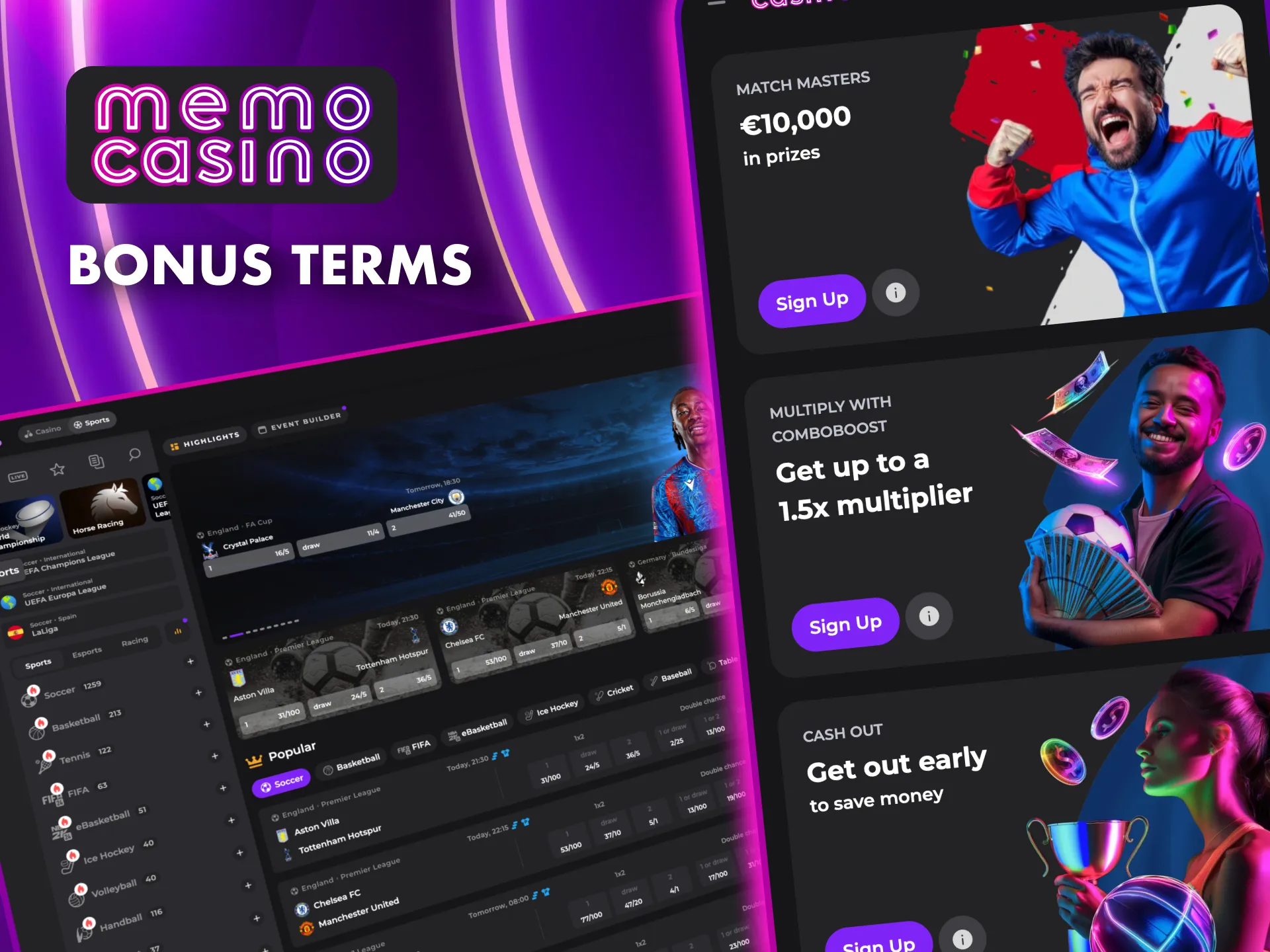 Only registered and verified users can access Memo Casino bonuses.