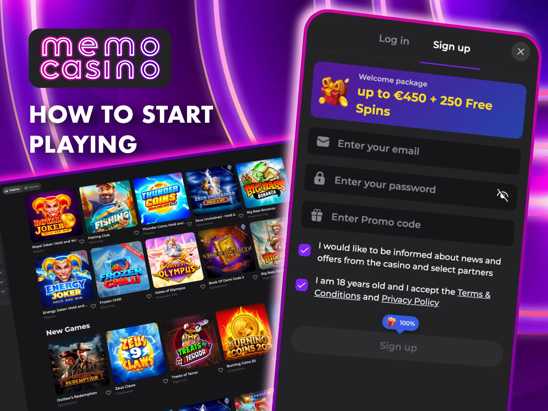 Start playing at Memo Casino by creating an account and logging in.
