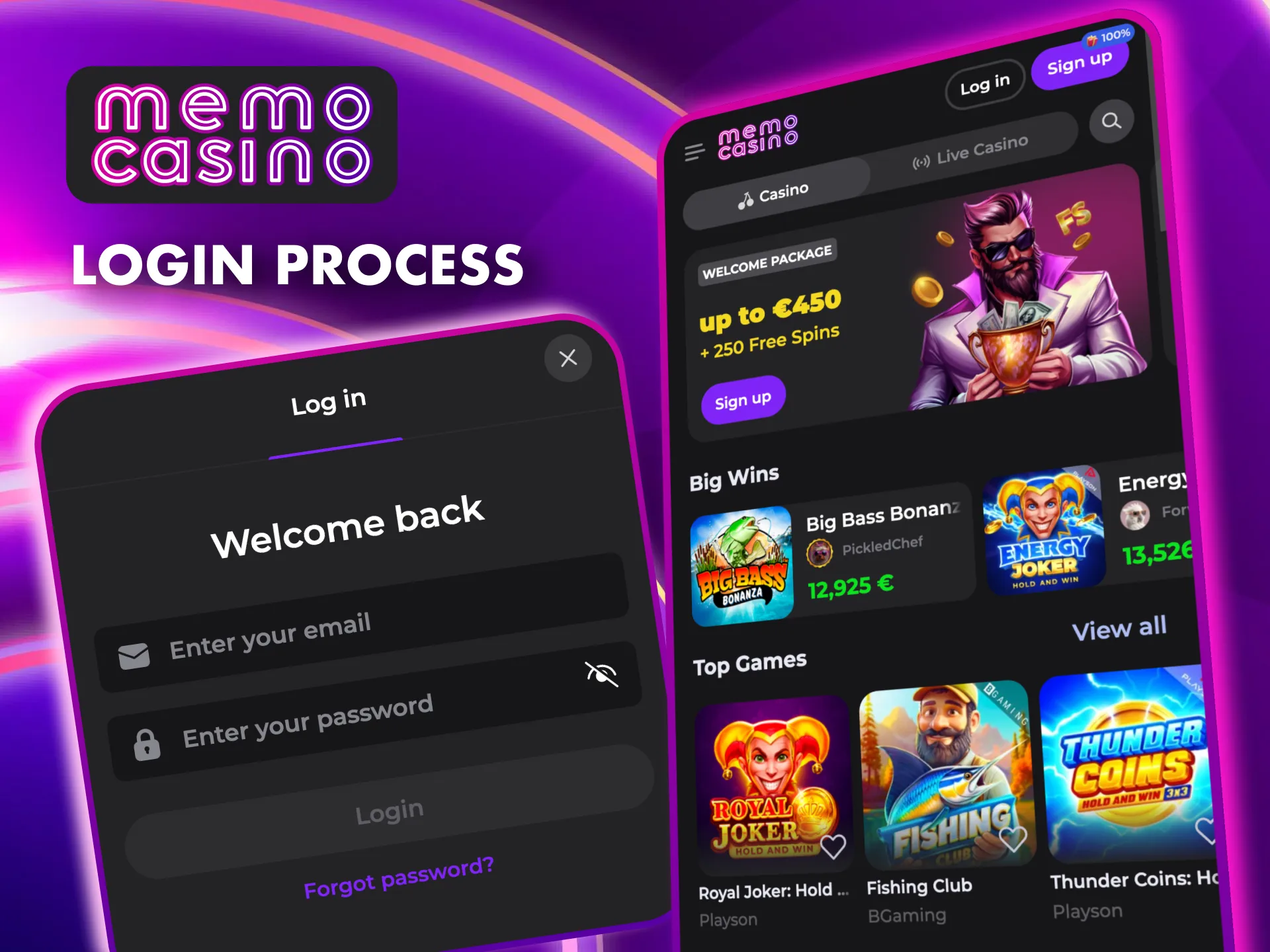 Stay connected to your Memo Casino games by logging in anytime with a quick process.