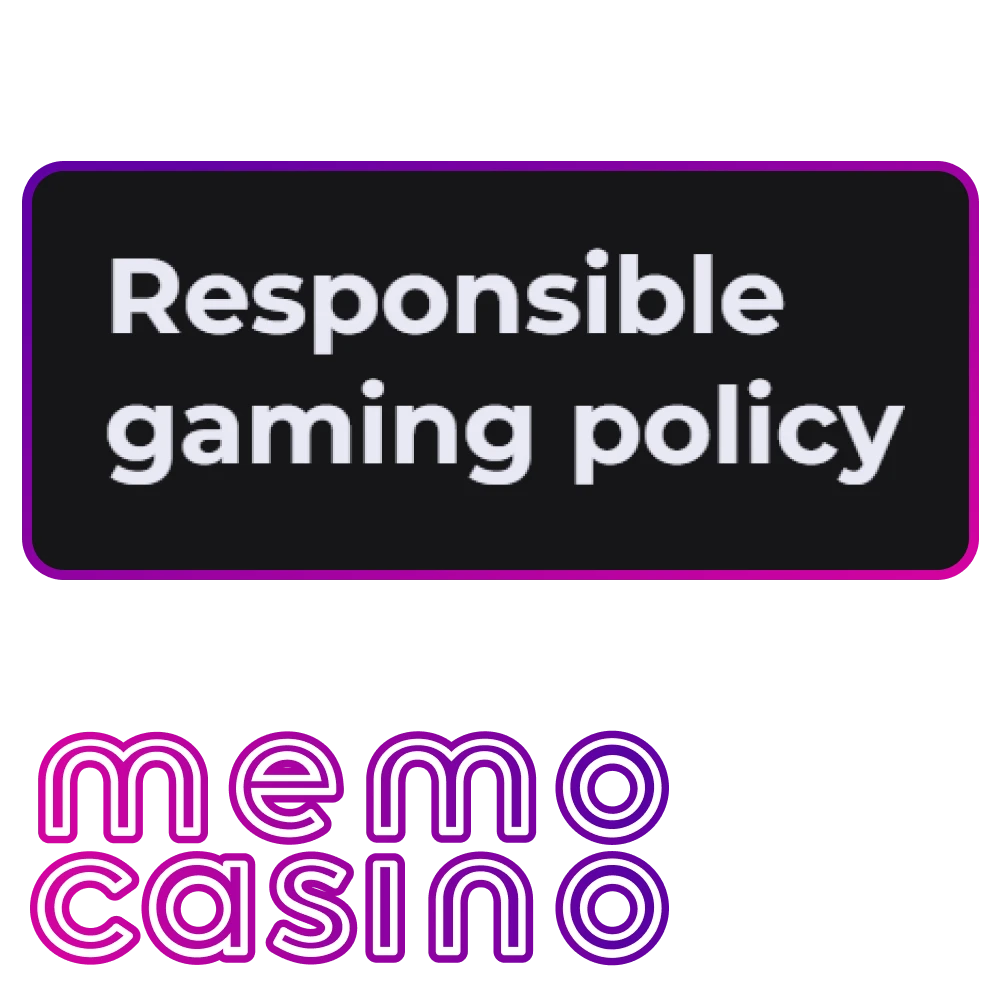Memo Casino supports and promotes a responsible gambling policy.